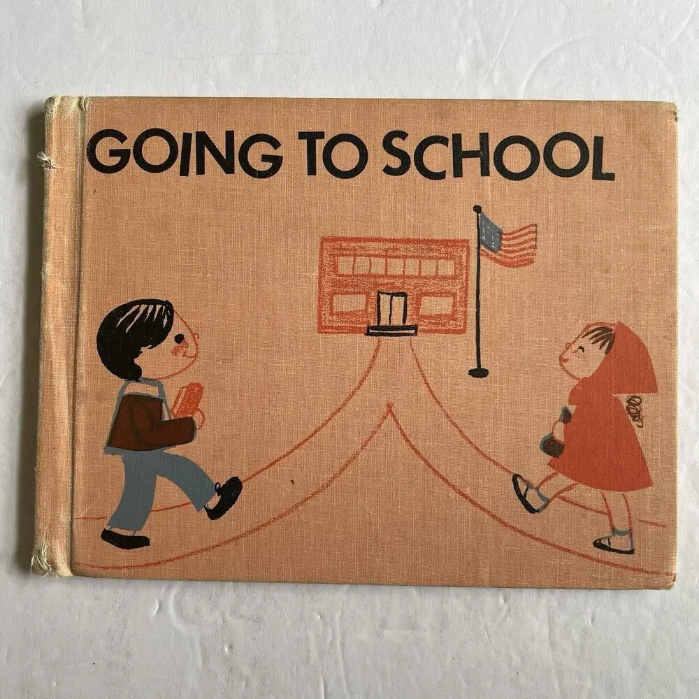 Going to School by Muriel Stanek 1968 Vintage Childrens Book Hardcover